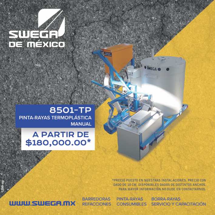 Model 8501-TP Manual Thermoplastic Stripe Painter starting at $180,000* Placed in our Facilities. Sweepers, Spare Parts, Consumables, Eraser-Rays. Service and Training. Model 8501-TP Manual Thermoplastic Stripe Painter starting at $180,000* Placed in our Facilities. Sweepers, Spare Parts, Consumables, Eraser-Rays. Service and Training.