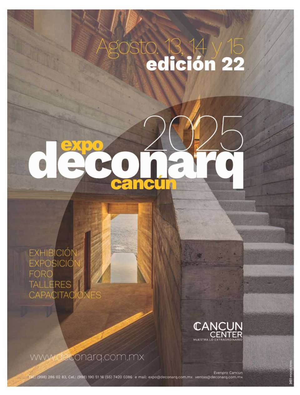 DECONARQ exhibition in Cancun from August 13 to 15, 2025 at Cancun Center. Exhibition, Exposition, Forum, Workshops, Trainings. DECONARQ exhibition in Cancun from August 13 to 15, 2025 at Cancun Center. Exhibition, Exposition, Forum, Workshops, Trainings.