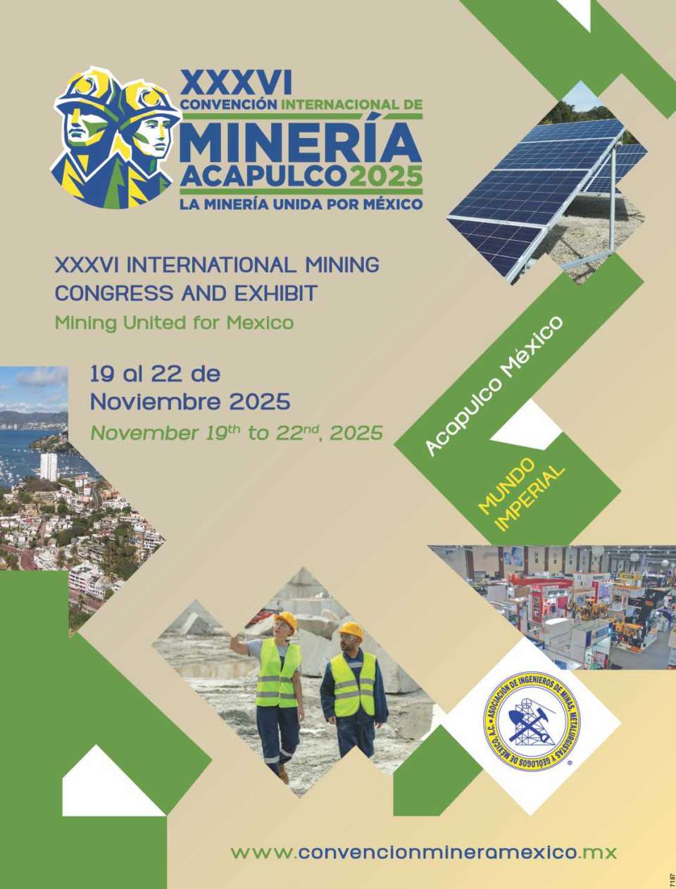 November 19 to 22, 2025 at Acapulco Mundo Imperial. Mining United for Mexico. November 19 to 22, 2025 at Acapulco Mundo Imperial. Mining United for Mexico.