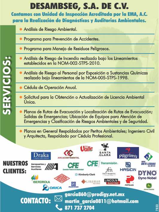 Environmental risk analysis, accident prevention program; We have an inspection unit accredited by the EMA to carry out environmental diagnoses and audits. Environmental risk analysis, accident prevention program; We have an inspection unit accredited by the EMA to carry out environmental diagnoses and audits.