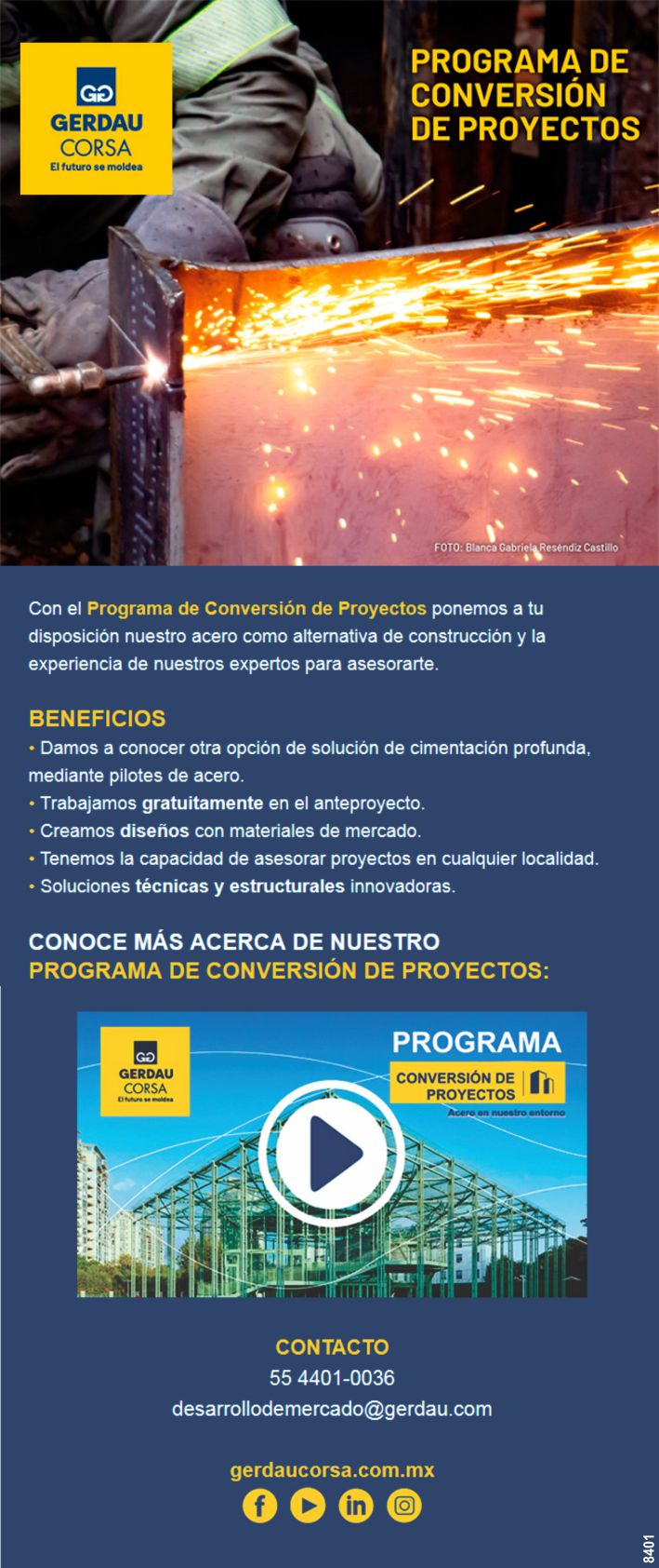 With the PROJECT CONVERSION PROGRAM we put at your disposal our steel as a construction alternative and the experience of our experts to advise you. KNOW THE BENEFITS. With the PROJECT CONVERSION PROGRAM we put at your disposal our steel as a construction alternative and the experience of our experts to advise you. KNOW THE BENEFITS.