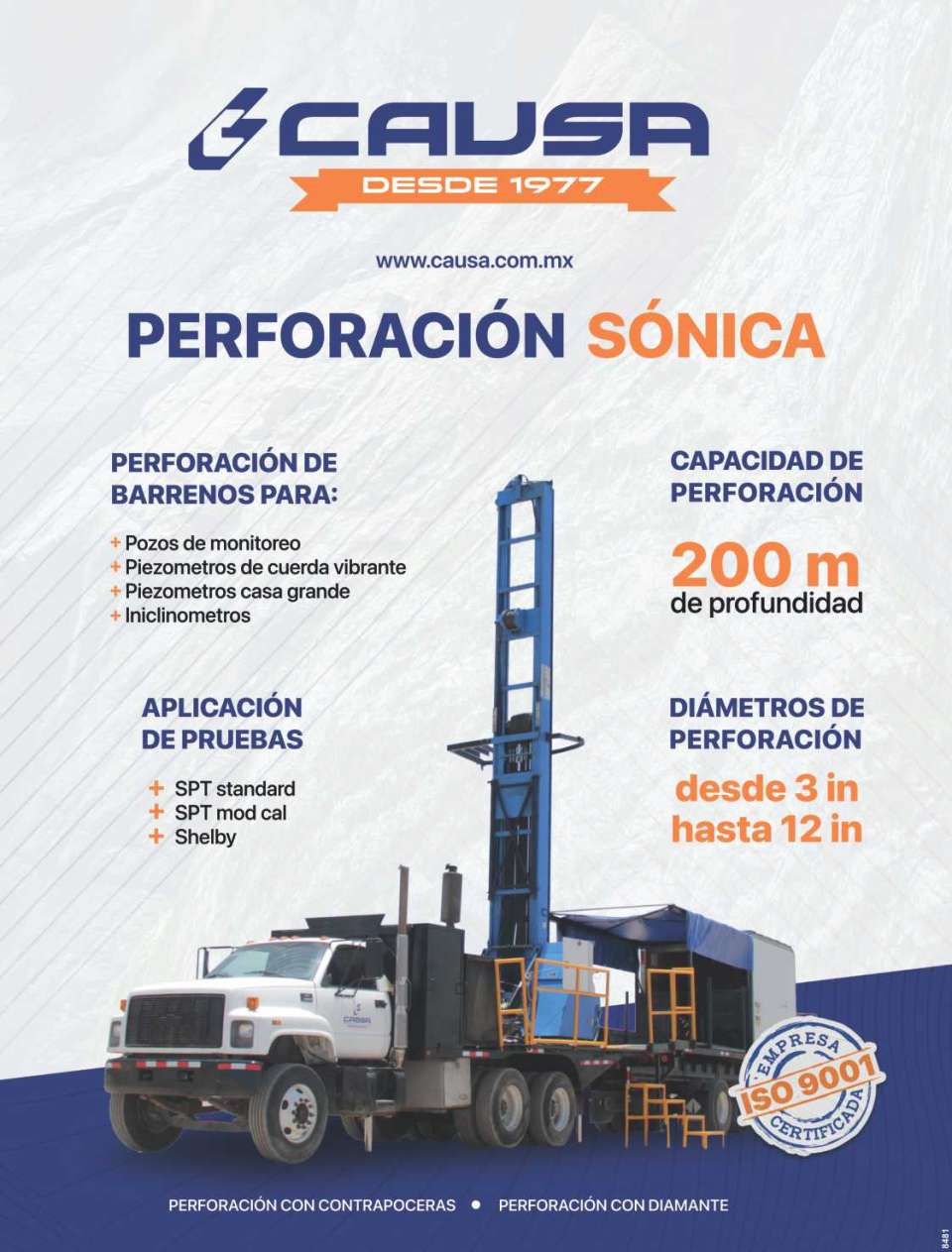 SONIC drilling. Drilling Capacity 200 m. deep, drilling diameters from 3 in. to 12 in. Drilling of Holes for Monitoring Wells, Piezometers and Iniclinometers. SONIC drilling. Drilling Capacity 200 m. deep, drilling diameters from 3 in. to 12 in. Drilling of Holes for Monitoring Wells, Piezometers and Iniclinometers.